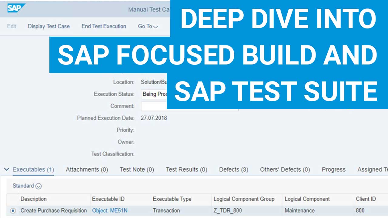 Deep dive into SAP Focused Build and SAP Test Suite capabilities